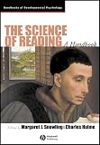 The Science Of Reading A Handbook Wiley Blackwell Handbooks Of Developmental Psychology English Edition