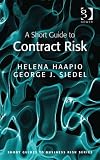 A Short Guide To Contract Risk Short Guides To Business Risk English Edition