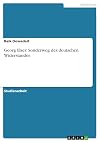 Georg Elser: Sonderweg des deutschen Widerstandes (German Edition)