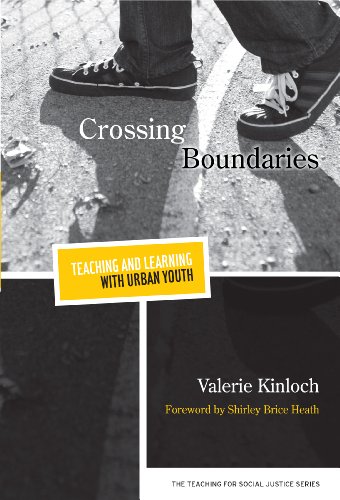 Crossing Boundaries - Teaching and Learning with Urban Youth (By: Valerie Kinloch) cover