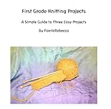 Simple Knitting Projects Faerierebeccas Waldorfathome Book 2 English Edition