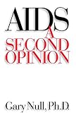 Aids A Second Opinion English Edition