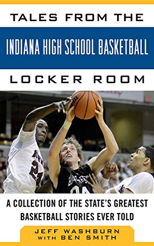 Tales from Indiana High School Basketball book cover