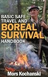 Basic Safe Travel And Boreal Survival Handbook English Edition
