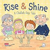 Rise Shine A Challahday Tale Shabbat English Edition
