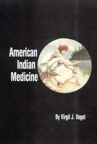 American Indian Medicine (By: Virgil J. Vogel) cover