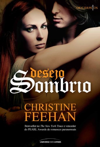 Desejo sombrio (Os Cárpatos Livro 2)