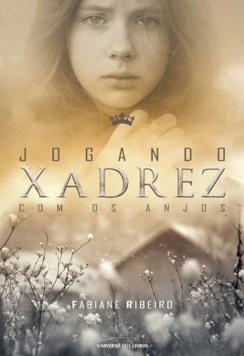 Jogando xadrez com os anjos