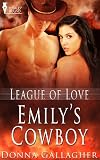 Emily's Cowboy (League of Love Book 5)