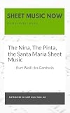 The Nina, The Pinta, the Santa Maria