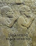 The Ancient Black Hebrews Pomegranate Series Book 1 English Edition