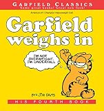 Garfield Weighs In His 4th Book Garfield Series English Edition