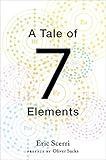 A Tale Of Seven Elements English Edition