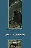Russian Literature Polity Cultural History Of Literature Series English Edition