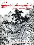 Sesshus Long Scroll A Zen Landscape Journey English Edition
