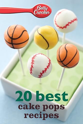 Betty Crocker 20 Best Cake Pops Recipes book cover