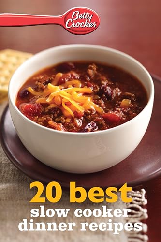 Betty Crocker 20 Best Slow Cooker Dinner Recipes book cover