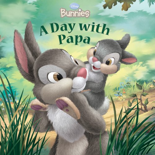 Disney Bunnies: A Day with Papa book cover