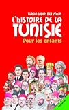 Histoire De La Tunisie Pour Les Enfants