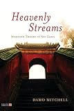Heavenly Streams Meridian Theory In Nei Gong Daoist Nei Gong English Edition