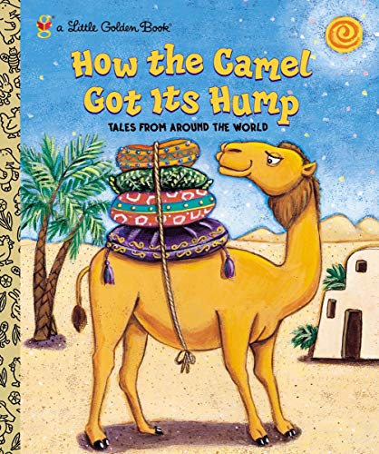 How the Camel Got Its Hump book cover