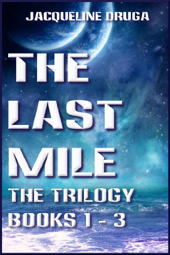 The Last Mile Trilogy book cover