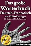 Das Groe Wrterbuch Deutschfranzsisch Mit 70000 Eintrgen Groe Wrterbcher 2 German Edition