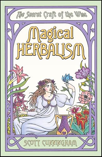 Magical Herbalism (By: Scott Cunningham) cover
