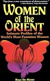 Women Of The Orient Intimate Profiles Of The Worlds Most Feminine Women English Edition