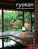 Ryokan Japans Finest Spas And Inns English Edition