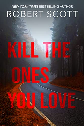 Kill the Ones You Love book cover