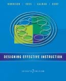 Designing Effective Instruction 7th Edition