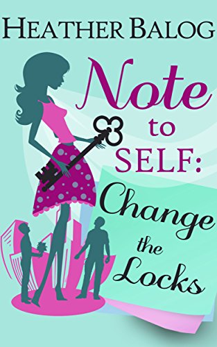 Note to Self: Change the Locks book cover