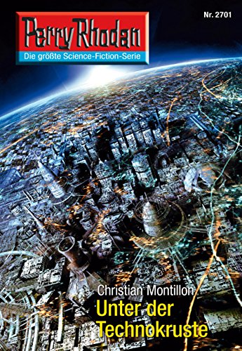 Unter der Technokruste: Perry Rhodan-Zyklus "Das Atopische Tribunal" book cover