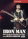 Iron Man Mon Voyage Au Paradis Et En Enfer Avec Black Sabbath