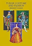 Tudor Costume And Fashion Dover Fashion And Costumes English Edition