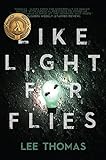 Like Light For Flies