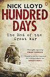 Hundred Days The End Of The Great War English Edition