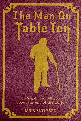 The Man on Table Ten book cover