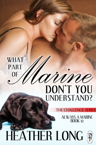 What Part of Marine Don't You Understand? cover