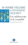 Les Adolescents Et La Sexualit Reponses