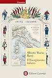 Il Risorgimento Italiano Economica Laterza Vol 460 Italian Edition