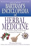 Bartrams Encyclopedia Of Herbal Medicine English Edition