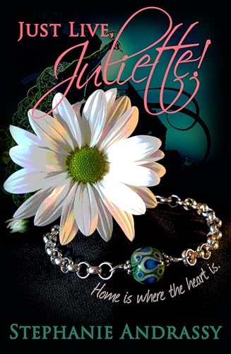 Just Live, Juliette! book cover