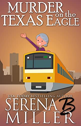 Murder On The Texas Eagle cover