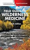 Field Guide To Wilderness Medicine Ebook English Edition