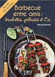 Petit Livre De Barbecue Entre Amis Le Petit Livre