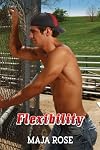 Flexibility
