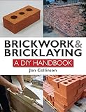 Brickwork And Bricklaying A Diy Guide English Edition