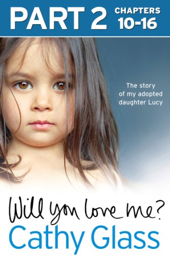 Will You Love Me? Part 2 of 3 book cover